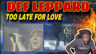 Def Leppard - Too Late For Love (Reaction)