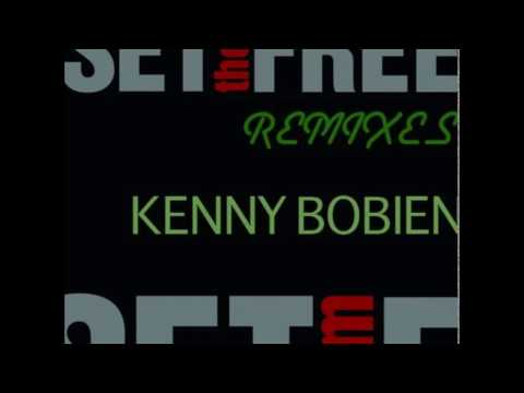 Kenny Bobien - Set Them Free (YoshiFumi Remix)