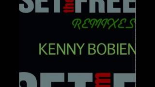 Kenny Bobien - Set Them Free (YoshiFumi Remix)
