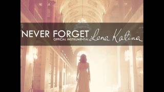 Lena Katina (t.A.T.u.) - Never Forget (Official Instrumental) HQ