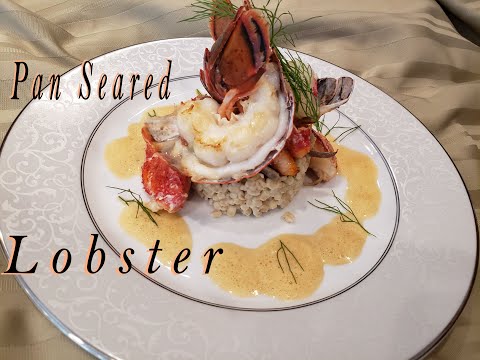 How to Cook a Pan Seared Lobster.  Easy to Make Recipe