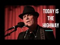 Today Is The Highway - Eric Andersen Cover
