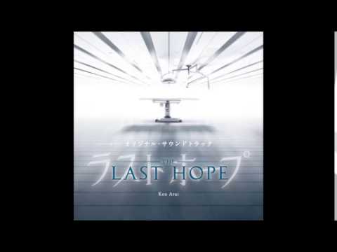 [「LAST HOPE」オリジナルサウンドトラック] Circles Ken Arai