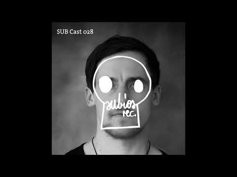 SUB Cast 028 - Stefan Vöst (DJ-MIX)