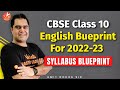 CBSE Class 10 English Syllabus 2022 23 Syllabus Blueprint By Amit Sir Vedantu 9 10 English