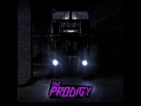 The Prodigy - No Tourists.