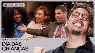 ESPECIAL CRIANÇAS: Iza, Larissa Manoela e Paulo Vieira | Parte 1 | Que História É Essa, Porchat?