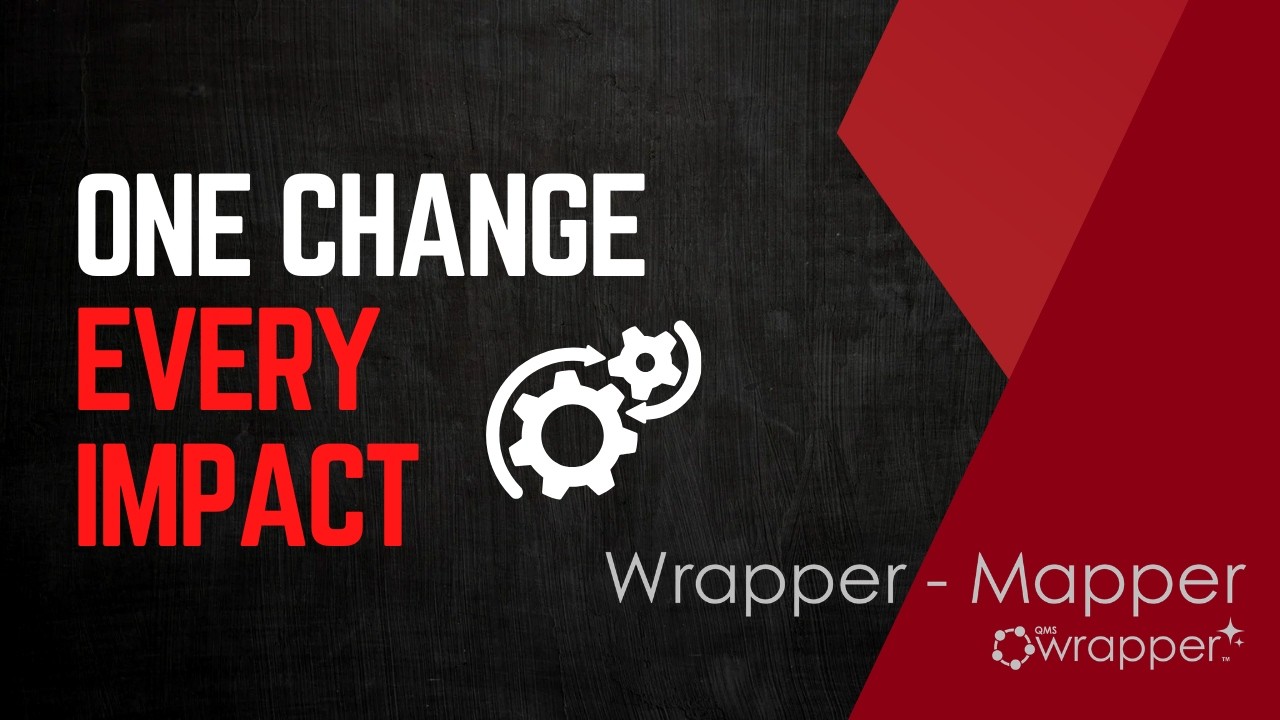 Automating Change Impact Analysis for QMSR and ISO 13485 | Wrapper-Mapper Demo