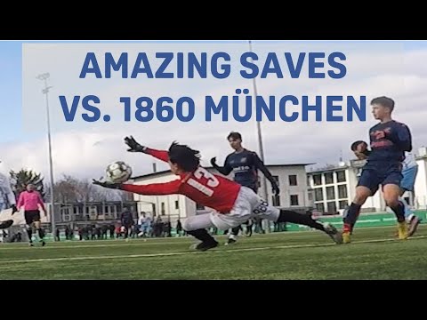 15Y GK Bobby - Fantastic Match & Many Saves VS 1860 Munich (Academy)