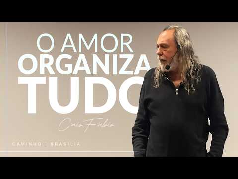 O AMOR ORGANIZA FREQUÊNCIA, CAMPO MAGNÉTICO E QUALQUER OUTRA COISA… - 1ª Coríntios 12 - Caio Fábio