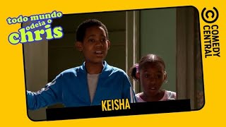 Keisha | Todo Mundo Odeia o Chris