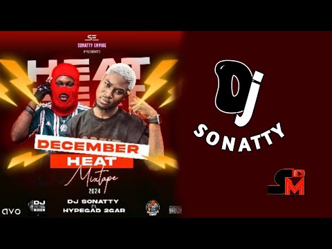 Dj - Sonatty_ December Heat official tape
