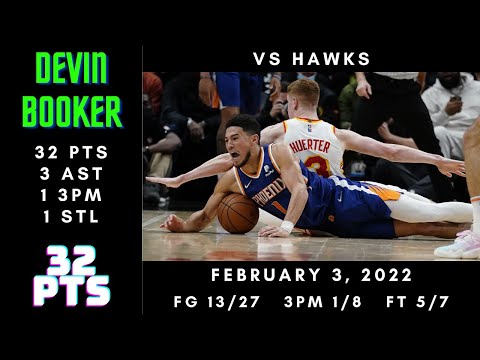 Devin Booker 32 PTS, 3 AST, 1 3PM, 1 STL vs Hawks - Feb 3, 2022