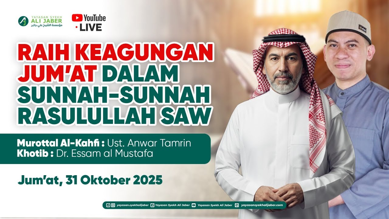 RAIH KEAGUNGAN JUM'AT DALAM SUNNAH - SUNNAH RASULULLAH SAW