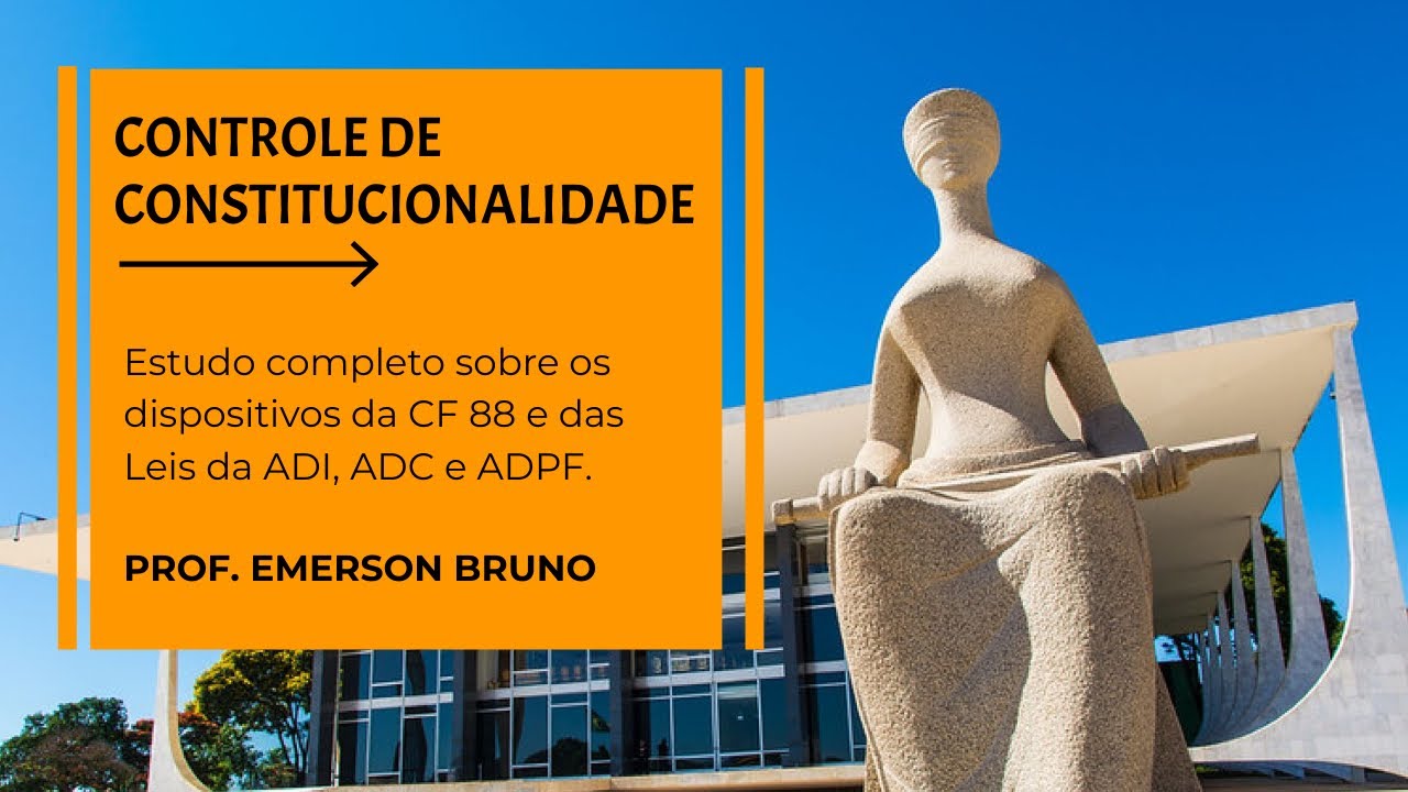 Controle de Constitucionalidade - Aula 02