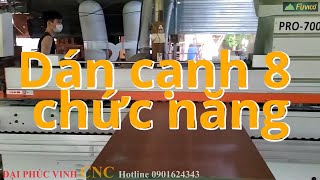 DÁN CẠNH 8 CHỨC NĂNG HOLZTEK PRO-700A. Làm cửa hay nội thất cao cấp là một lựa chọn tuyệt vời.