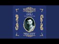 Le Roi d'Ys: Vainement ma bien aimée (Recorded 1922)