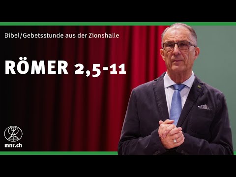 Römer 2,5-11 | Norbert Lieth