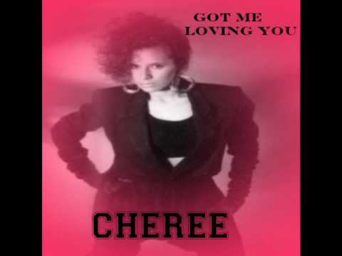 Cheree - Got me loving you.  latin freestyle