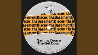 Sammy Deuce - The Get Down (extended mix) video