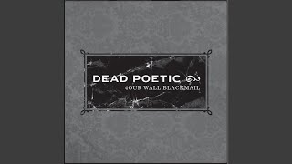 Dead Poetic - The Corporate Enthusiast