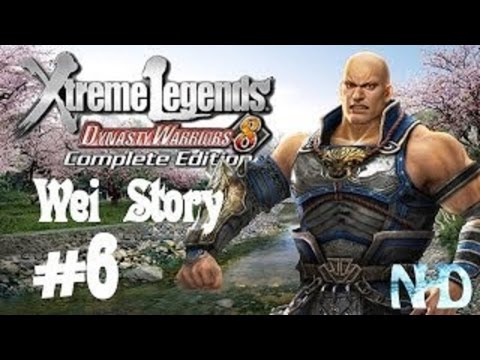 Dynasty Warriors 8 Xtreme Legends [HD/Blind] Wei's Story Mode Playtrough part 6