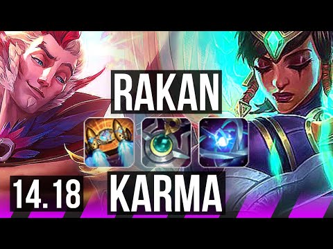 RAKAN & Seraphine vs KARMA & Sivir (SUP) | 1800+ games, 2/4/27 | NA Grandmaster | 14.18