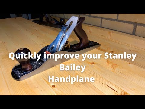 Stanley bailey handplane quick improvements for a better setup