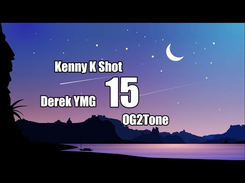 Kenny K-Shot - 15 Ft. Og2tone & Derek YMG (Lyrics)