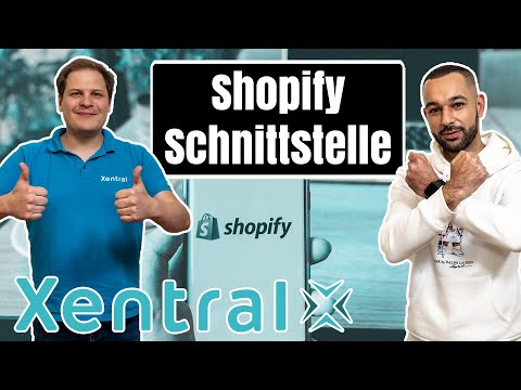 Shopify ERP/Shopify Wawi Xentral - Was kann die Shopify Schnittstelle zum eCommerce ERP XENTRAL?