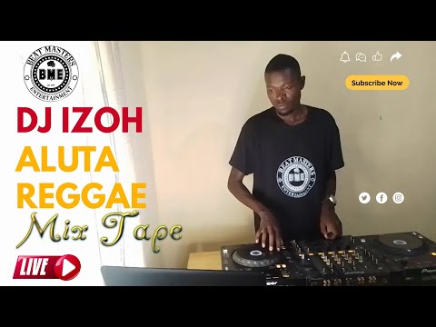 DJ IZOH - ALUTA REGGAE MIXTAPE