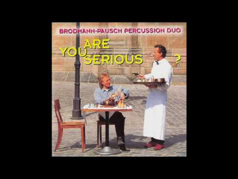 Tetimatatanga, Brodmann/Pausch Percussion Duo, CD "Are You Serious?"