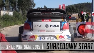 WRC Rally de Portugal 2015 || SHAKEDOWN  START || PURE SOUND