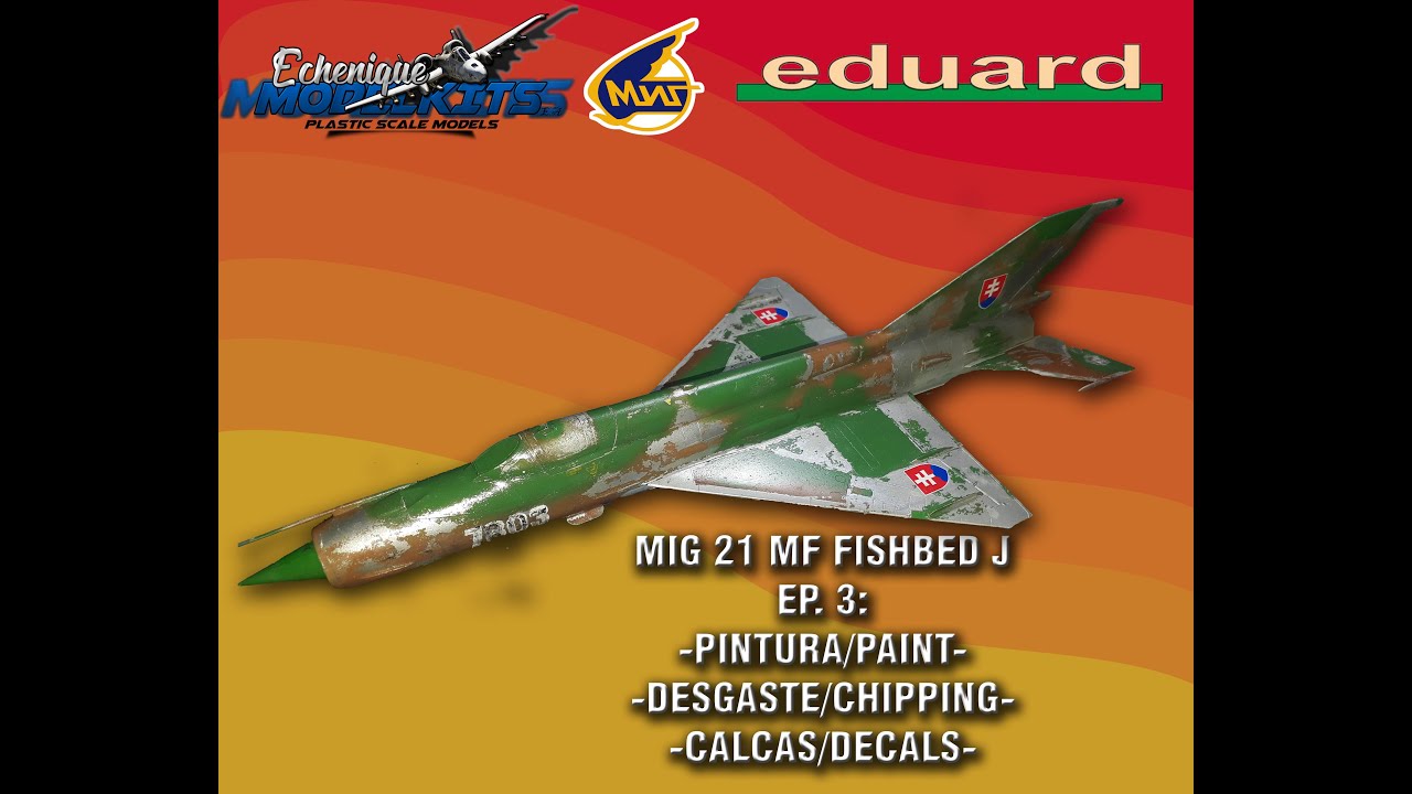 Ep. 3 MIG 21 MF FISHBED J -PAINT & DECALS- EDUARD 1/48