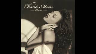 Chanté Moore - This Moment Is Mine