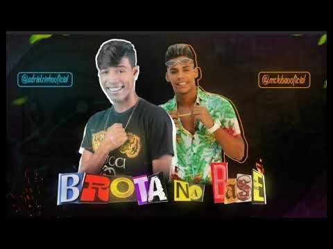 ADRIELZINHO E MC LOBÃO - BROTA NA BASE MÚSICA NOVA 2019