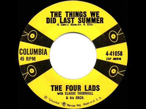 1956 Four Lads - The Things We Did Last Summer (Claude Thornhill Orchestra)