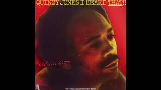 QUINCY JONES  - Is It Love That We&#39;re Missin&#39; (1976)
