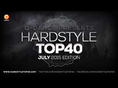 July 2015 | Q-dance presents Hardstyle Top 40