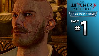 The Witcher 3 Hearts of Stone Walkthrough Part 1 · Main Quest: Evil's Soft First Touches | PS4