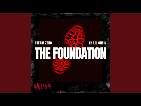 The Foundation (feat. YH LIL CHRIS & MIKEMADETHE808'S)