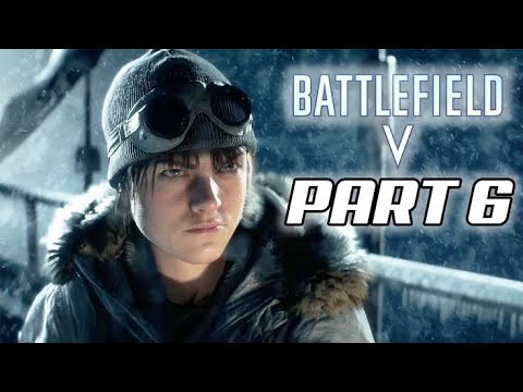 BATTLEFIELD 5 Campaign Gameplay Walkthrough Part 6 - No Commentary(720P)AGL #SHORT #YOUTUBESHORT