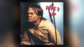 Tyga New Music Dope&#39;D UP