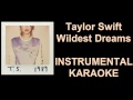 Taylor Swift - Wildest Dreams ( Karaoke ...