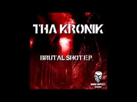 Tha Kronik - Brutal Shot.mp4