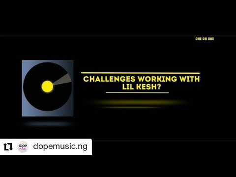 Gasky shades  Lil kesh on dope TV