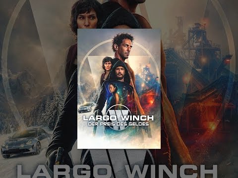 Largo Winch: Der Preis des Geldes