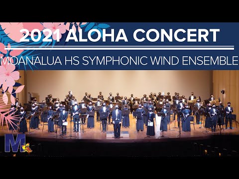 Moanalua HS Symphonic Wind Ensemble | Senior Presentation | 2021 Aloha Concert Livestream