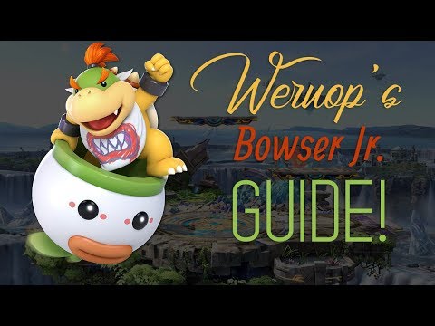 Weruop's Official Bowser Jr. Guide! | SSBU