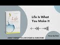 Life Is What You Make It by Peter Buffett | Book Summary